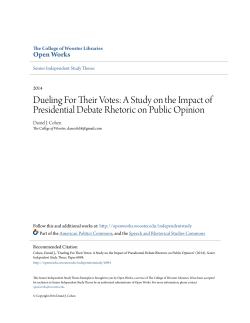 Dueling For Their Votes: A Study on the Impact of Presidential