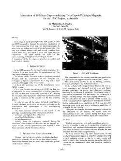 Fabrication of 10 Meters Superconducting Twin Dipole Prototype