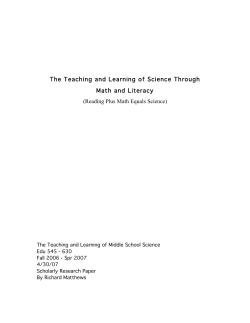 The Teaching and Learning of Science Through Math and Literacy
