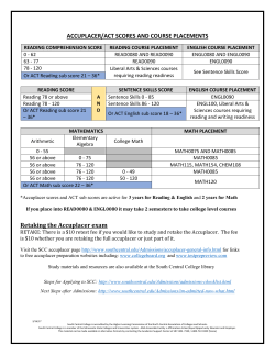 ACCUPLACER/ACT SCORES AND COURSE PLACEMENTS