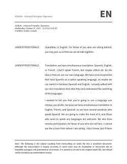 UNIDENTIFIED FEMALE: [inaudible] in English. For those of you