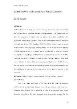 LEARNING HOW TO SPEAK: RETICENCE IN THE ESL CLASSROOM