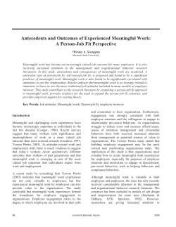 Antecedents and Outcomes of Experienced Meaningful Work: A