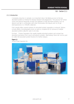 ABUNDANT PROTEIN REMOVAL 2.1 &ndash; Section 2.1.1 2.1.1