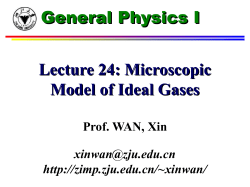 Physics I - Lecture 24 - Microscopic Model of Ideal Gases