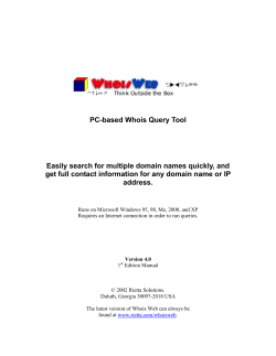 PC-based Whois Query Tool Easily search for multiple domain