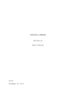 SURVIVOR`S REMORSE Written by Mike O`Malley