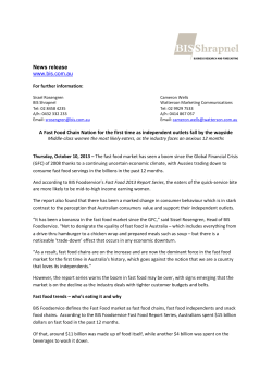 News release www.bis.com.au A Fast Food Chain Nation for the first