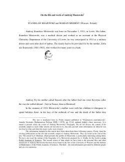 1 On the life and work of Andrzej Mostowski? STANISŁAW