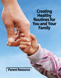 Creating Healthy Routines for you and your family
