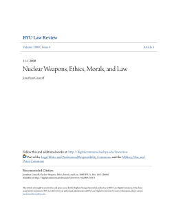 Nuclear Weapons, Ethics, Morals, and Law