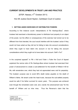 CURRENT DEVELOPMENTS IN TRUST LAW AND PRACTICE