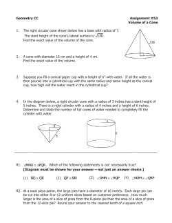 Geometry CC Assignment #53 Volume of a Cone 1. The right