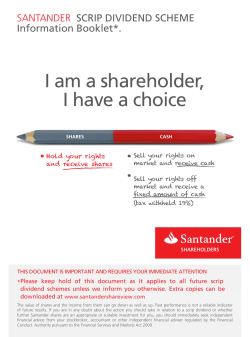 Santander Scrip Dividend Scheme. Information Booklet