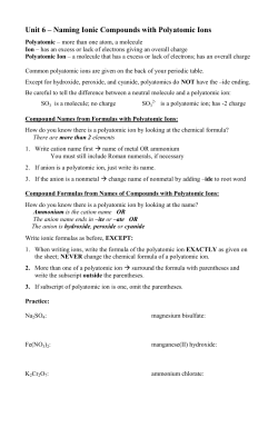 Unit 6 – Naming Ionic Compounds with Polyatomic Ions