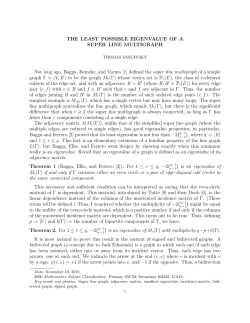 THE LEAST POSSIBLE EIGENVALUE OF A SUPER LINE