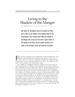 Living in the Shadow of the Manger