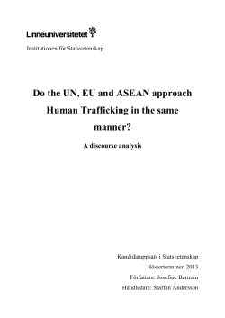 Do the UN, EU and ASEAN approach Human Trafficking in the same