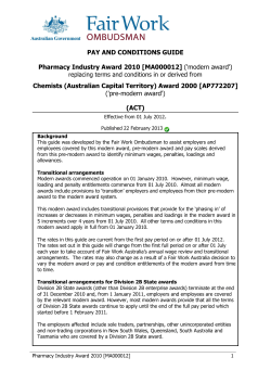 PAY AND CONDITIONS GUIDE Pharmacy Industry Award 2010