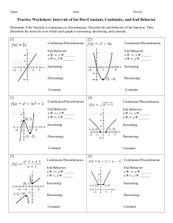 Intervals of Inc/Dec/Constant, Continuity, and End Behavior