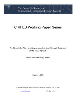 "The Struggle for Pipelines: Gazprom`s Attempts at Strategic