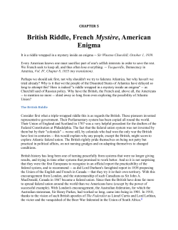 British Riddle, French Myst&egrave;re, American Enigma