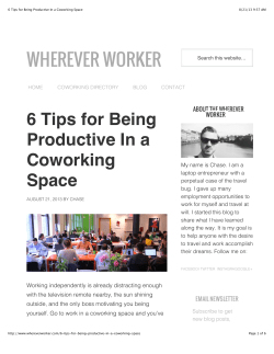 6 Tips for Being Productive In a Coworking Space