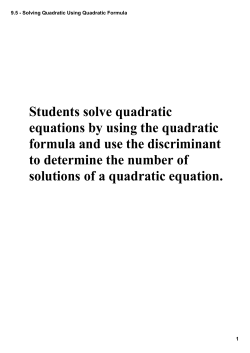 9.5 - Solving Quadratic Using Quadratic Formula