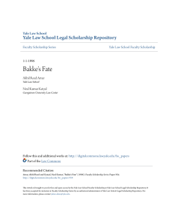 Bakke`s Fate - Yale Law School Legal Scholarship Repository