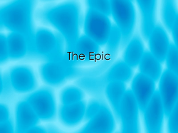 The Epic