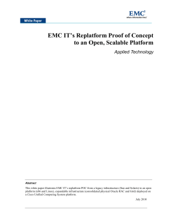 EMC IT`s Replatform Proof of Concept to an Open, Scalable