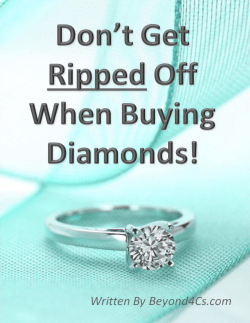 Don`t Get Ripped Off When Buying Diamonds
