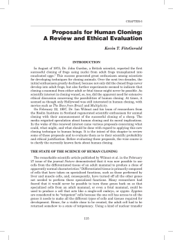 Proposals for Human Cloning: A Review and Ethical Evaluation