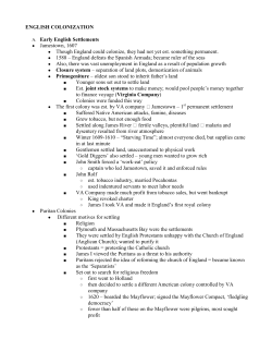 ENGLISH COLONIZATION A. Early English Settlements Jamestown