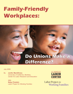 Family-Friendly Workplaces: Do Unions Make a Difference?