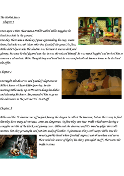 The Hobbit Story Chapter 1 Once upon a time,there was a Hobbit