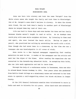 Anna Knight Anna was born into slavery and took the name