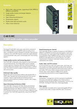 C-60 E-MC H.264 multi-codec video encoder
