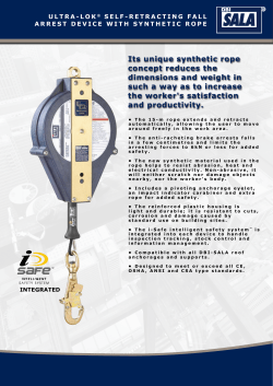 Its unique synthetic rope concept reduces the
