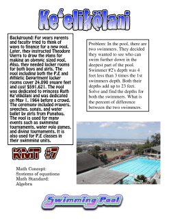 Problem: In the pool, there are two swimmers. They decided they