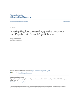 Investigating Outcomes of Aggressive Behaviour and Popularity in