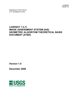 LANDSAT 7 (L7) IMAGE ASSESSMENT SYSTEM (IAS