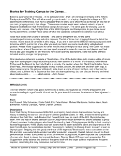 Movies for Training Camps to the Games…