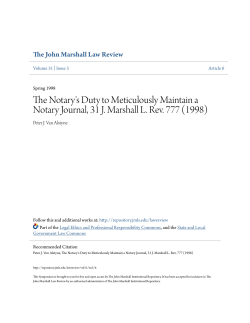 The Notary`s Duty to Meticulously Maintain a Notary Journal, 31 J