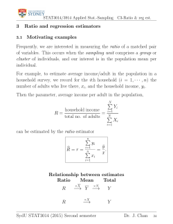 3 Ratio and regression estimators 3.1 Motivating examples