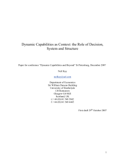 Dynamic Capabilities as Context: the Role of Decision, System and