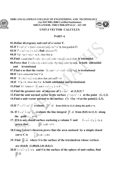 UNIT-I VECTOR CALCULUS PART-A 01.Define divergence and curl