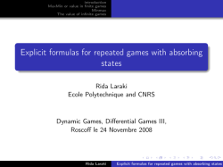 Explicit formulas for repeated games with absorbing states