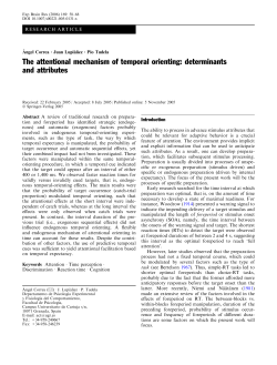 The attentional mechanism of temporal orienting: determinants and