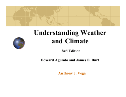 Understanding Weather and Climate Ch 1